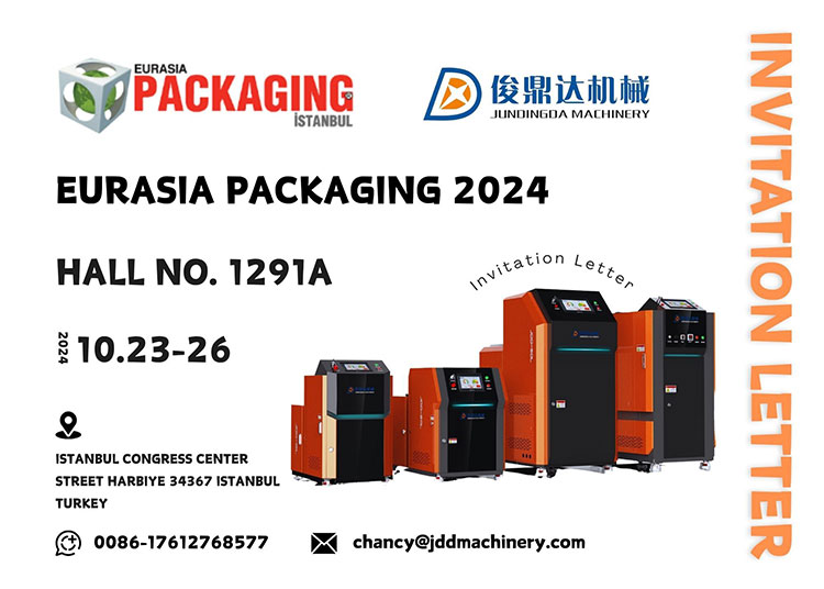 Ruian Jundingda Machinery Co., Ltd. Eurasia Packaging 2024, Istanbul, Turkey